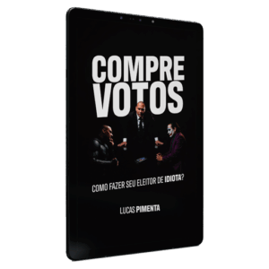 Livro de Marketing Político - Compre votos: como fazer seu eleitor de idiota? de Lucas Pimenta